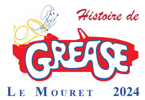 Grease Le Mouret 2024